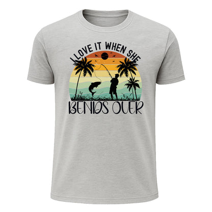 I Love It When She Bends Over T-Shirt, Tropical Sunset Funny Fishing Shirt