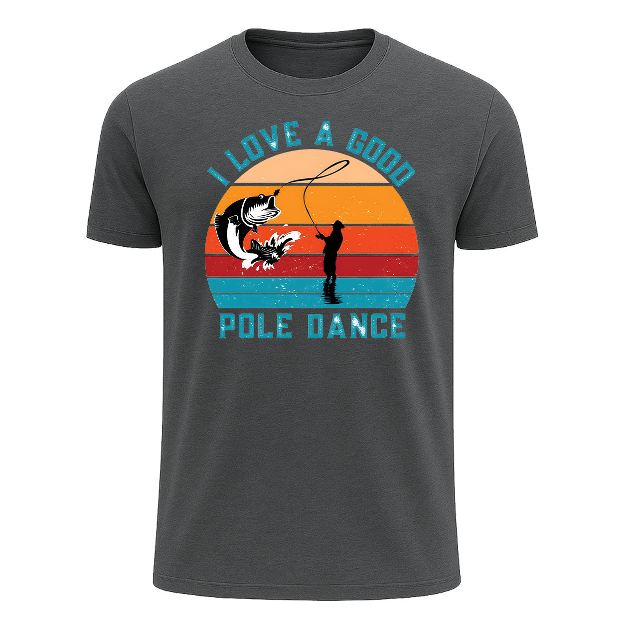 I Love a Good Pole Dance T-Shirt, Retro Funny Fishing Shirt for Men