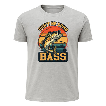 Don't Be Dumb Bass T-Shirt, Funny Sunset Fishing Shirt for Men